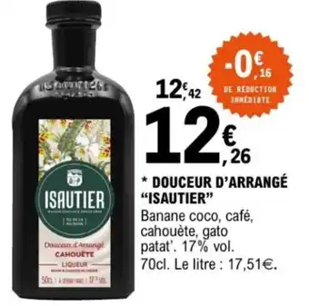 E.Leclerc Douceur d'arrangé isautier offre