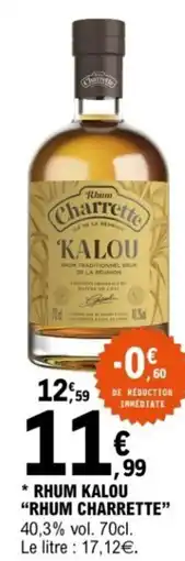 E.Leclerc Rhum kalou rhum charrette offre