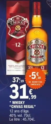 E.Leclerc Whisky chivas regal offre