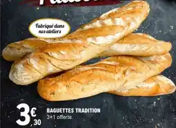 E.Leclerc Baguettes tradition offre