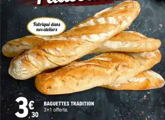 E.Leclerc Baguettes tradition offre
