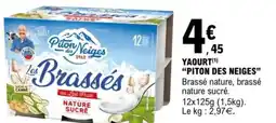 E.Leclerc Yaourt piton des neiges offre