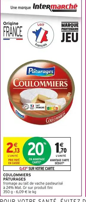 Intermarché PÂTURAGES Coulommiers offre