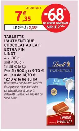 Intermarché LINDT Tablette l'authentique chocolat au lait extra fin offre