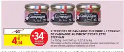 Intermarché 2 terrines de campagne pur porc + 1 terrine de campagne au piment d'espelette stephan offre