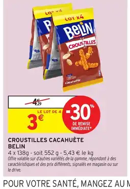 Intermarché BELIN Croustilles cacahuète offre