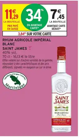 Intermarché SAINT JAMES Rhum agricole impérial blanc offre