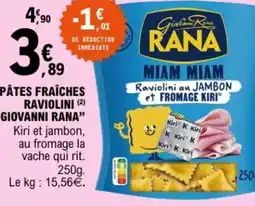 E.Leclerc Pâtes fraîches raviolini giovanni rana offre