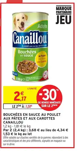 Intermarché CANAILLOU Bouchées en sauce au poulet aux pâtes et aux carottes offre
