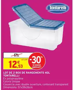 Intermarché TONTARELLI Lot de 2 box de rangements offre