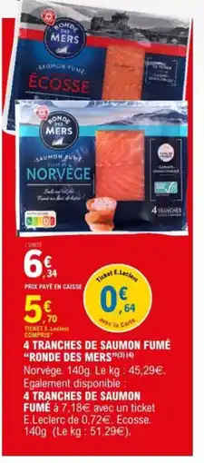 E.Leclerc 4 tranches de saumon fumé ronde des mers offre