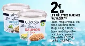 E.Leclerc Les rillettes marines guyader offre