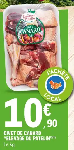 E.Leclerc Civet de canard elevage du patelin offre