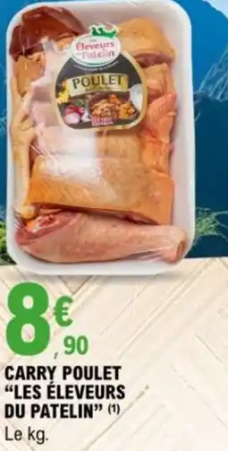 E.Leclerc Carry poulet les éleveurs du patelin offre