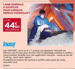 Gedimat Laine minérale à souffler pour combles perdus thermoloft offre