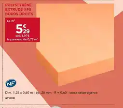 Gedimat Polystyréne extrudé xps bords droits offre