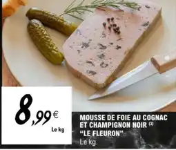 E.Leclerc Mousse de foie au cognac et champignon noir offre