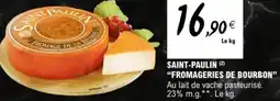 E.Leclerc Saint-paulin fromageries de bourbon offre