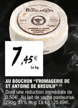 E.Leclerc Au bouchon fromagerie de st antoine de breuilh offre