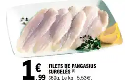 E.Leclerc Filets de pangasius surgelés offre