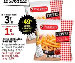 E.Leclerc Frites surgelées pom'bistro offre