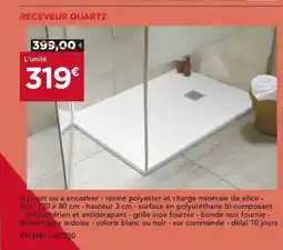 Gedimat Receveur quartz offre