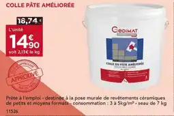 Gedimat Colle pâte améliorée offre