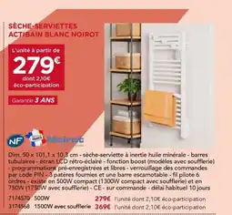 Gedimat NOIROT Sèche-serviettes actibain blanc offre