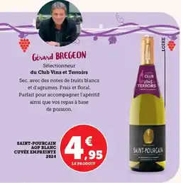 Hyper U Saint-pourcain aop blanc cuvée empreinte 2024 offre