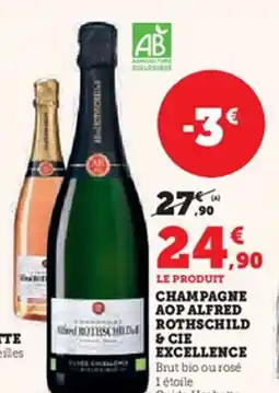 Hyper U Champagne aop alfred rothschild & cie excellence offre