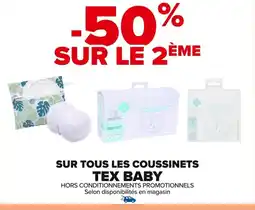 Carrefour Sur tous les coussinets tex baby offre