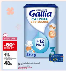 Carrefour GALLIA Lait en Poudre Calisma Croissance 3 offre