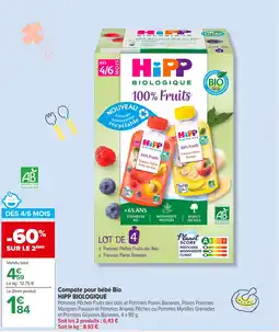 Carrefour HIPP BIOLOGIQUE Compote pour bébé Bio offre