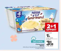 Carrefour NESTLÉ P'tit Gourmand offre