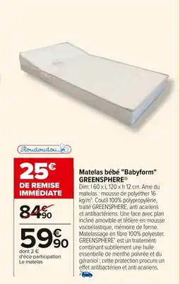 Carrefour Matelas bébé Babyform offre