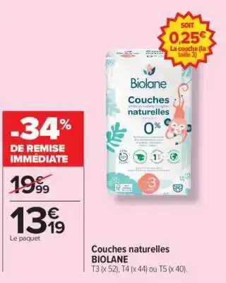 Carrefour Couches Naturelles BIOLANE offre