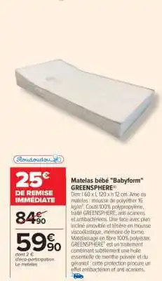 Carrefour Matelas bébé Babyform GREENSPHERE offre