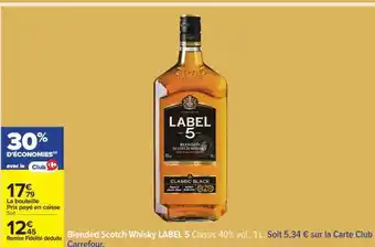 Carrefour BLENDED SCOTCH WHISKY LABEL 5 offre