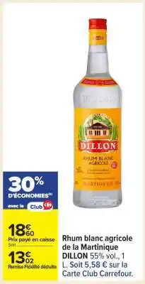 Carrefour Rhum Blanc Agricole de la Martinique Dillon offre