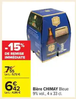 Carrefour Bière CHIMAY Bleue offre