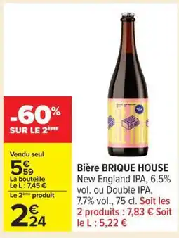Carrefour Bière BRIQUE HOUSE offre