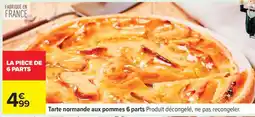 Carrefour Tarte normande aux pommes 6 parts offre