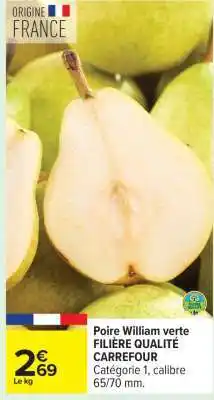 Carrefour Poire William verte offre
