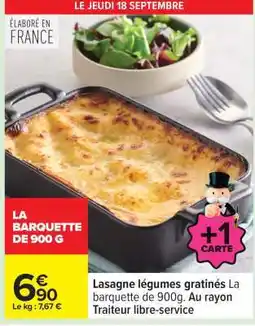 Carrefour LA BARQUETTE DE 900 G offre