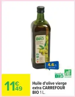 Carrefour Huile d'olive vierge extra CARREFOUR BIO 1 L offre