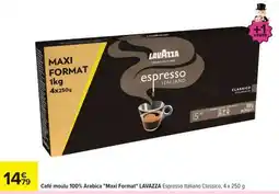 Carrefour Café moulu 100% Arabica Maxi Format LAVAZZA offre