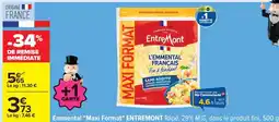 Carrefour Emmental Maxi Format ENTREMONT offre