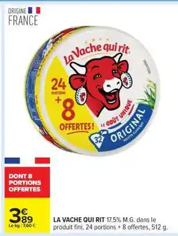 Carrefour LA VACHE QUI RIT offre
