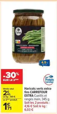 Carrefour Haricots verts extra-fins CARREFOUR EXTRA offre