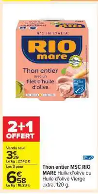 Carrefour Thon Entier MSC Rio Mare offre